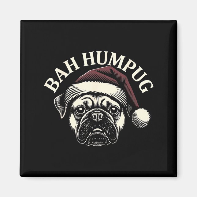 Bah Humpug Funny Pug Christmas Mpy Dog Lover Men  Magnet (Front)