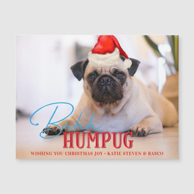 Bah Humpug Pug Dog Funny Custom Christmas Photo (Front)