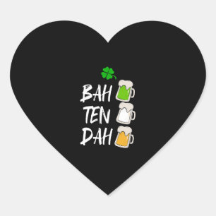 BAH TEN DAH Funny St Patrick s Day Beer Bartender Heart Sticker