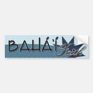 Baha'i Faith Bumper sticker