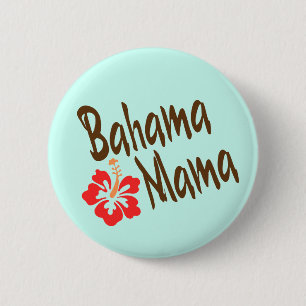Bahama Mama design with Hibisucus flower 6 Cm Round Badge