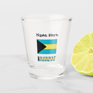 Bahamas and Bahamian Flag with Your Name Shot Glass