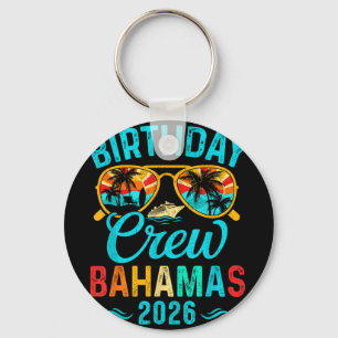 Bahamas birthday crew vacation 2026 family matchin key ring