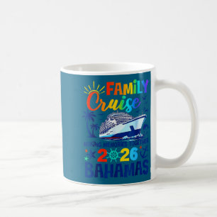Bahamas Cruise 2026 Family Friends Artwork Coffee Mug