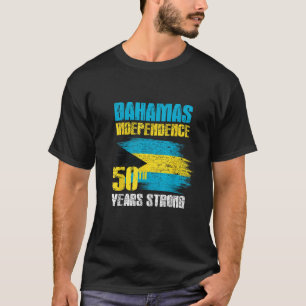 Bahamas Independence Day  Bahamas 50th celebration T-Shirt