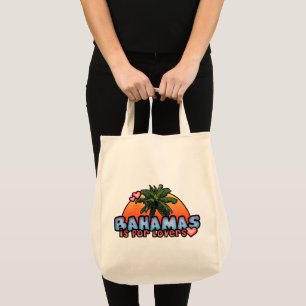 Bahamas is for Lovers Tote Bag