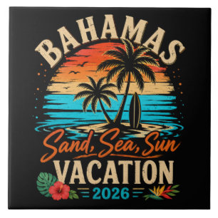 Bahamas Sand Sea Sun Vacation 2026 Tile