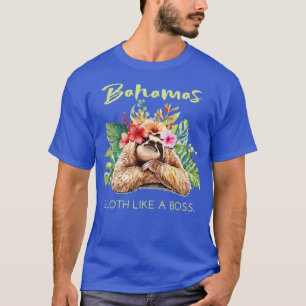 Bahamas Sloth Like a Boss Vacation Souvenir Gift T-Shirt