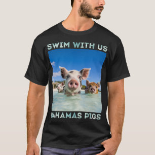 Bahamas Swimming Pigs Exuma T-Shirt
