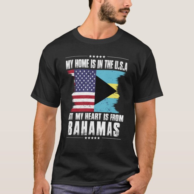 Bahamian American Patriot Grown Proud Home Heart U T-Shirt (Front)