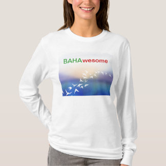 BAHAwesome T-Shirt