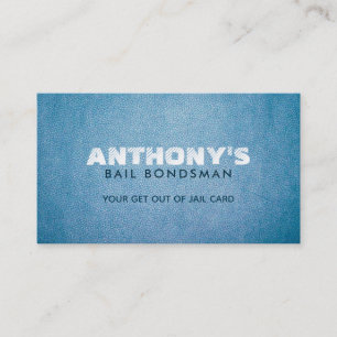 Bail Bondsman Slogans Business Cards
