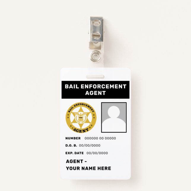 BAIL ENFORCEMENT AGENT Badge ID Badge (Front with Clip)
