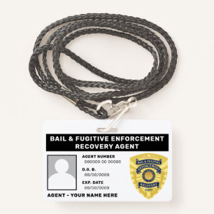 BAIL & FUGITIVE RECOVERY AGENT BADGE ID BADGE