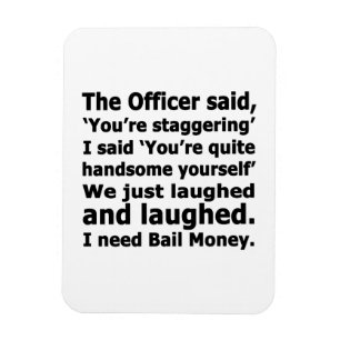 Bail Money Magnet