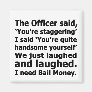 Bail Money Magnet