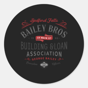 Bailey Brothers Building Loan Classic Round Sticker