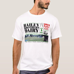 Bailey Brothers Dairy T-Shirt