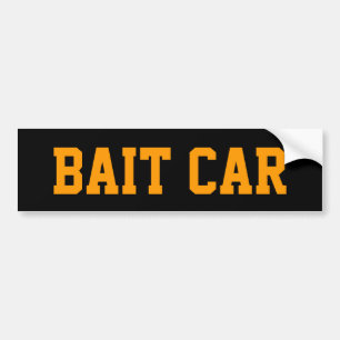 BAIT CAR BUMPER STICKER - BLACK AND ORANGE