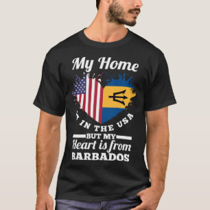 Bajans My Home Is In The USA But My Heart Is From T-Shirt