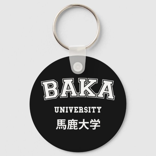 BAKA UNIVERSITY KEYCHAIN (Front)