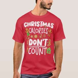 Bake Baking Christmas Calorie Cupcake Gingerbread T-Shirt