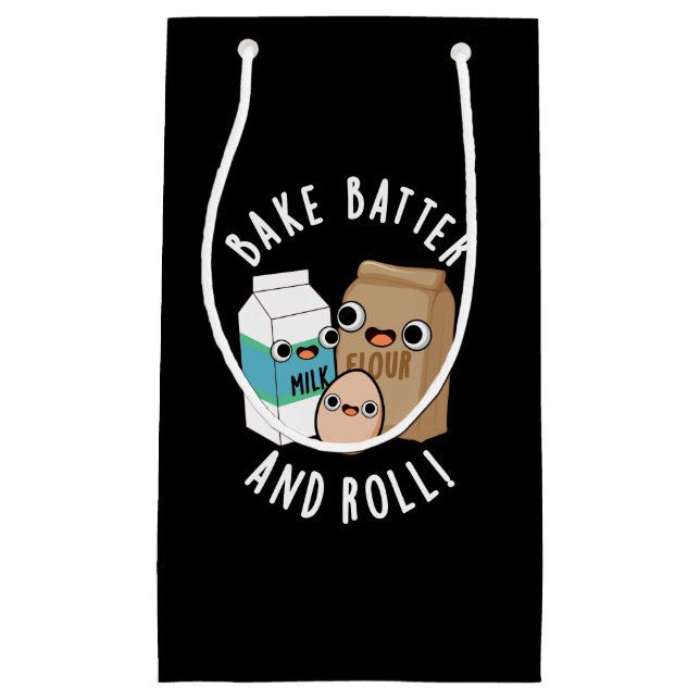 Bake Batter And Roll Funny Baking Song Pun Dark BG Small Gift Bag (Front)