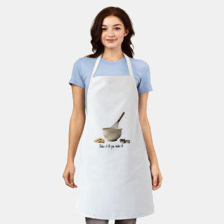 Bake it til you make it Apron