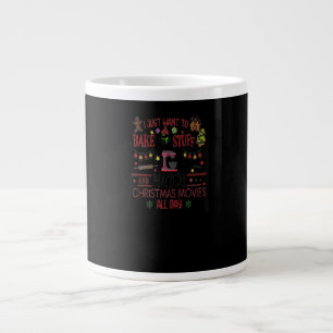 Bake Stuff And Watch Christmas Movies Custom Gift Large Coffee Mug