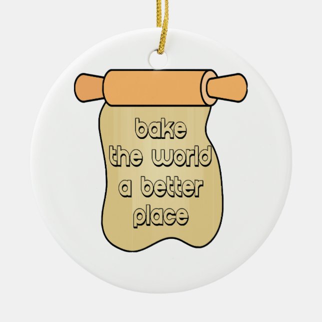 Bake the world a better place ceramic tree decoration (Front)
