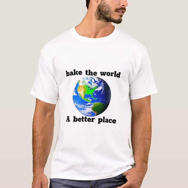 Bake the world a better place Men's Basic T-Shirt (Front)