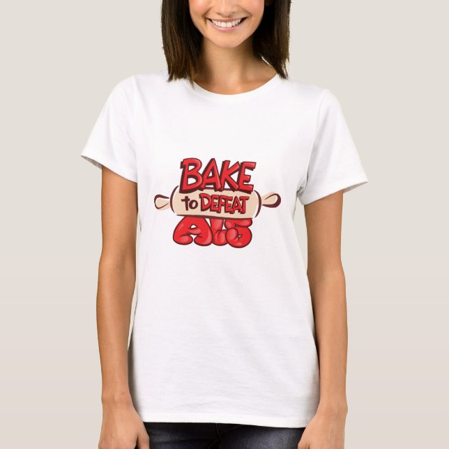 Bake to Defeat ALS Rolling Pin T-Shirt (Front)