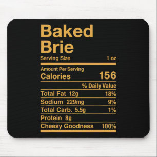 Baked Brie Nutrition Facts Cheese Gift  Mouse Mat