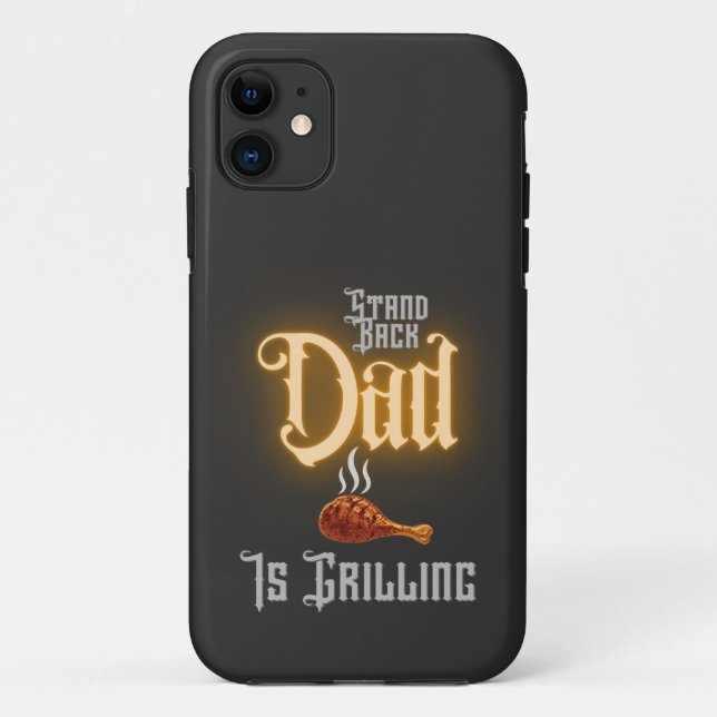 Baked Chicken Leg BBQ Stand Back Dad Is Grilling Case-Mate iPhone Case (Back)