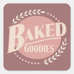 Baked Goodies - Baker Baking Bakery Square Sticker
