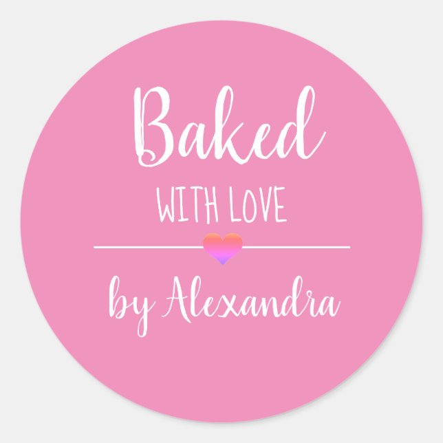 Baked with love pink name   classic round sticker (Front)