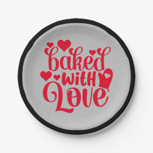 Baked With Love Quote Red Hearts Party Paper Plate