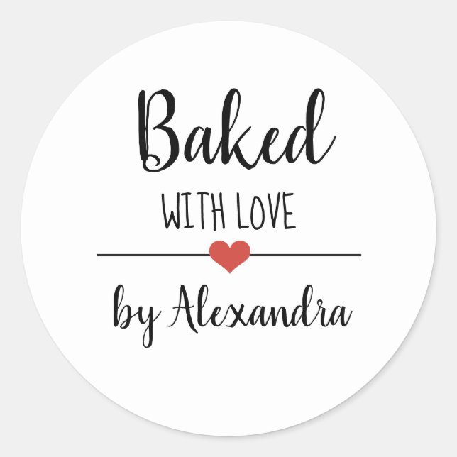 Baked with love white script name  classic round s sticker (Front)