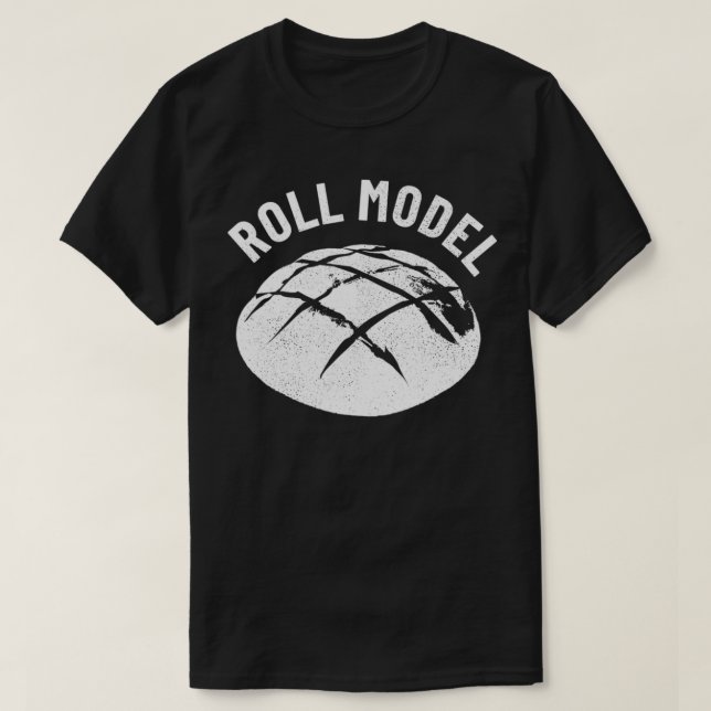 Baker  Baking Bread Roll Model Baker Bread  T-Shirt (Design Front)