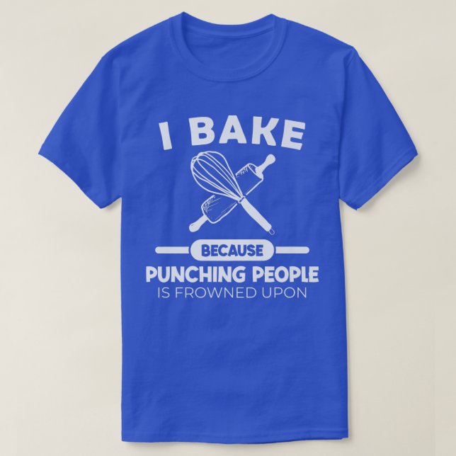 Baker Baking Hobby Pie Cupcake Muffin Doughnut Pas T-Shirt (Design Front)