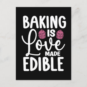 Baker Baking Is Love Made Edible Bakery Cake Bake Holiday Postcard