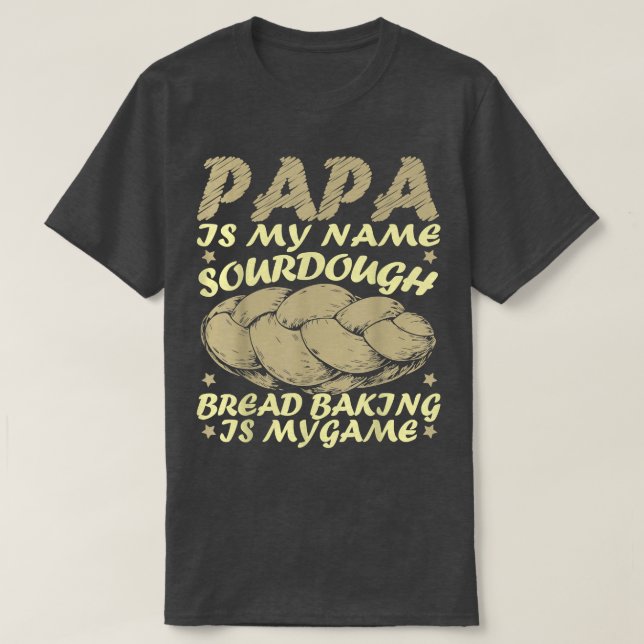 Baker baking sourdough buns baking profession 128 T-Shirt (Design Front)