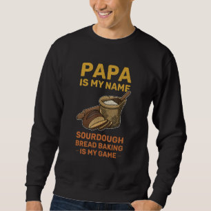 Baker Baking Sourdough Buns Baking Profession 12 Sweatshirt