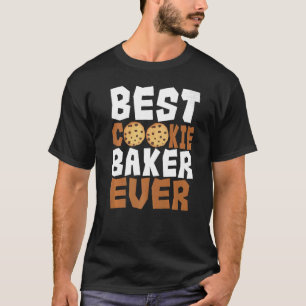 Baker Cookie Pastry Chef Cook Culinary Bakery Owne T-Shirt