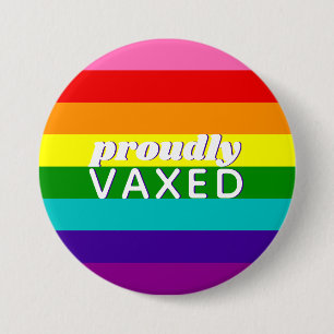 Baker Gay Pride Flag Rainbow Stripe Proudly Vaxed 7.5 Cm Round Badge