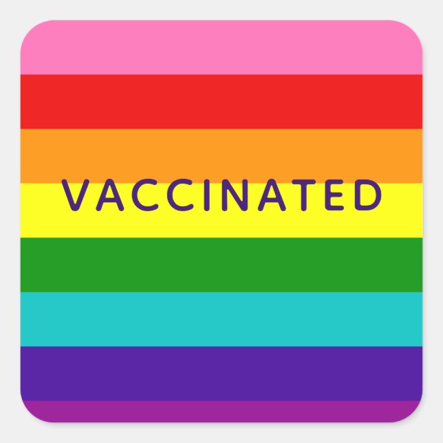 Baker Gay Pride Flag Rainbow Stripe Vaccinated Square Sticker (Front)