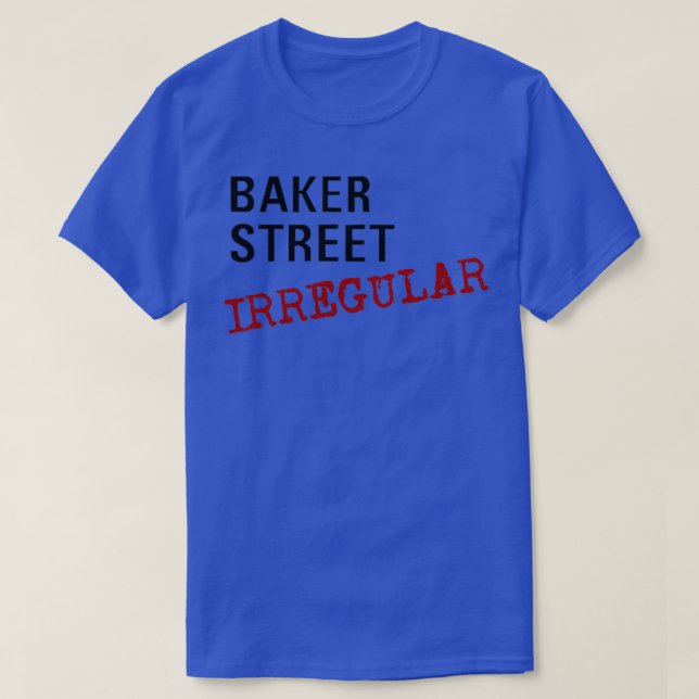 Baker Street Irregular T-Shirt (Design Front)