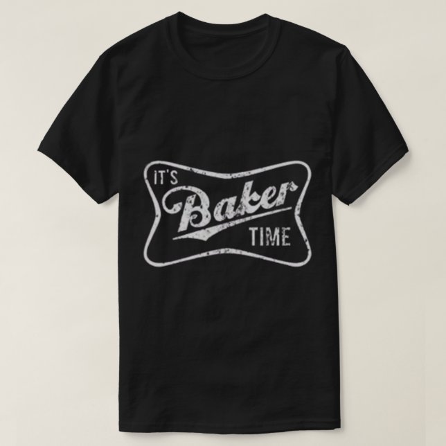 Baker Time  Mayfield Beer Parody Meme   T-Shirt (Design Front)
