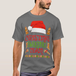 Baker Xmas Gift Christmas Baking Team Cookie Baker T-Shirt