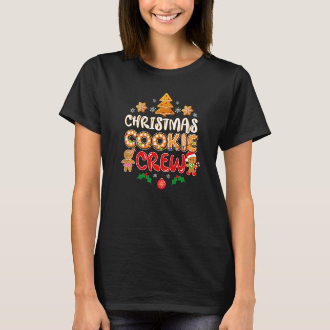Bakers Christmas Cookie Crew Family Baking Team Ho T-Shirt (Front)